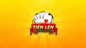 Cách chơi TLMN, luật chơi Tiến Lên Miền Nam